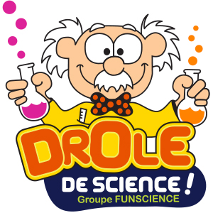 Drole de science